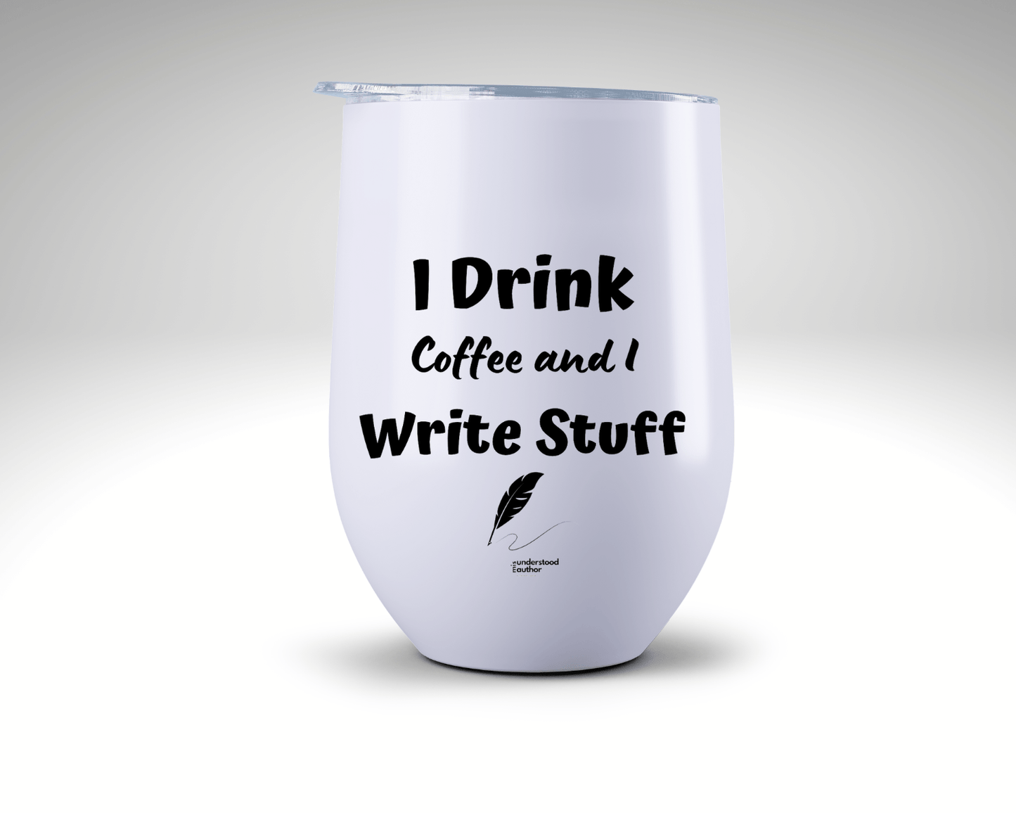 I Drink Coffee and I Write Stuff Tumbler - Writer's Block Box